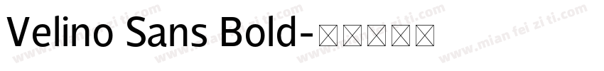 Velino Sans Bold字体转换